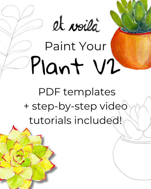 Plant V2 – Et Voilà Watercolours Templates + Tutorials