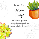 Urban Jungle – Et Voilà Watercolours Templates + Tutorials